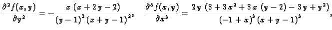 $\displaystyle \frac{\partial^2 f(x,y)}{\partial y^2} = -{\frac{x\,\left(x + 2\,...
...,y + {y^2} \right) }{{{\left(
-1 + x \right) }^3}\,{{\left(x+y-1\right) }^3}}},$